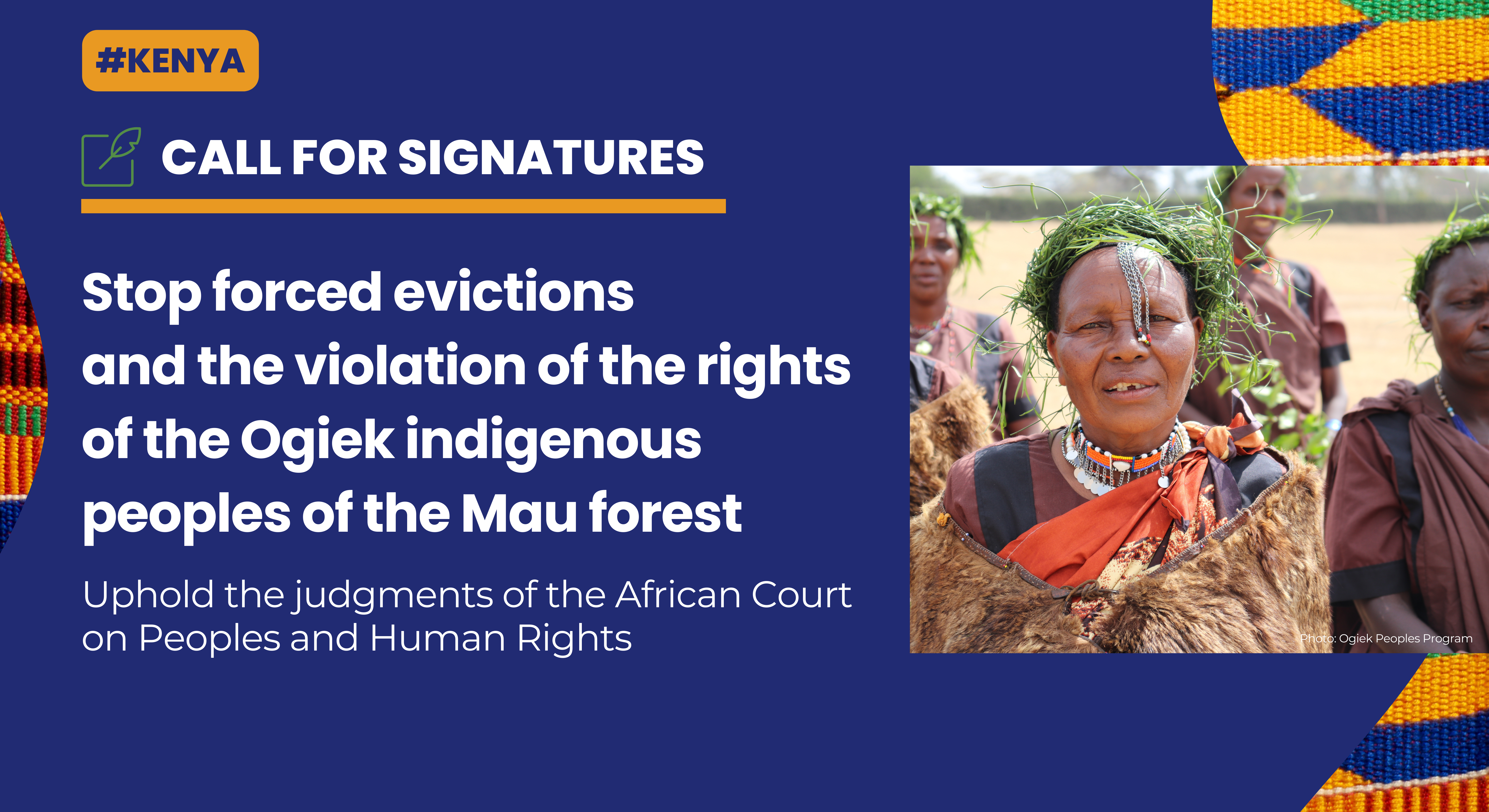 Stop forced evictions  and the violation of the rights of the Ogiek indigenous peoples of the Mau forest