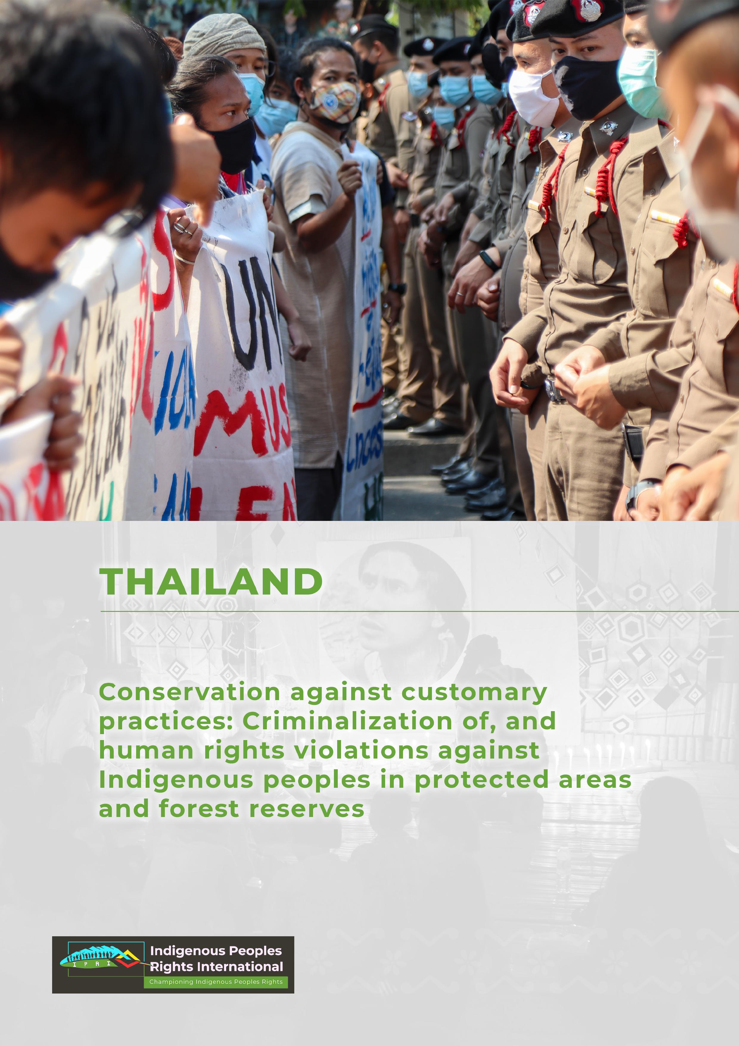 THAILAND || Conservation against customary practices Criminalization of, and human rights violations against Indigenous peoples in Thailand’s protected areas and forest reserves